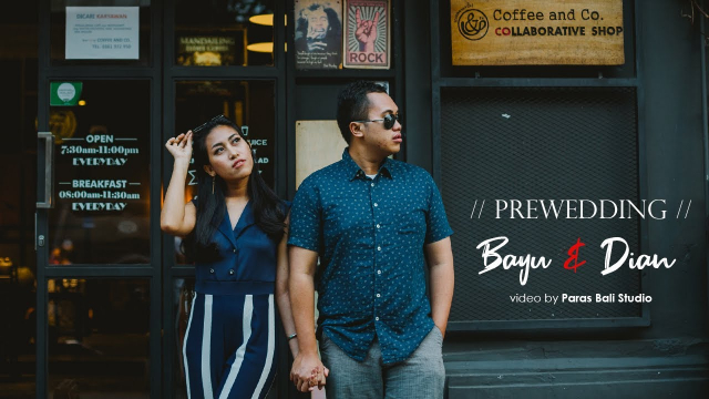 Prewedding Video Bayu and Ayu